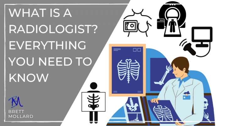 What is a Radiologist? Everything You Need to Know