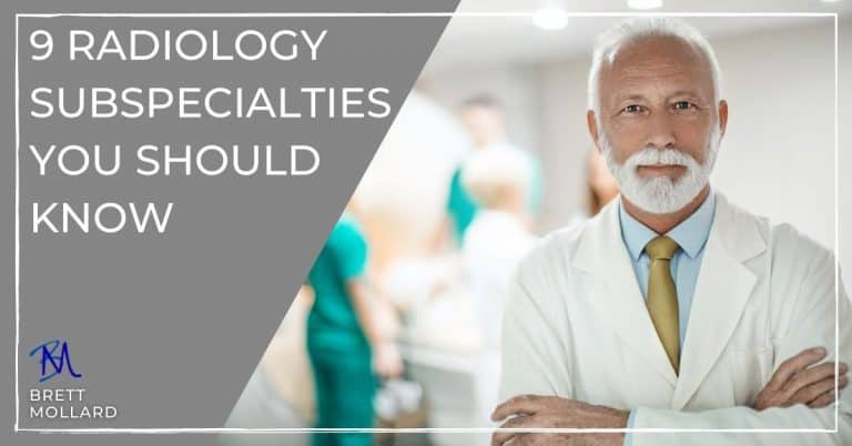 9 Radiology Subspecialties Worth Knowing